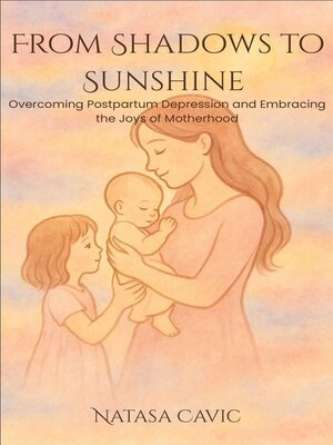 cover image of From Shadows to Sunshine